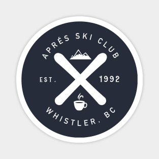 Apres Ski Club Whistler Magnet